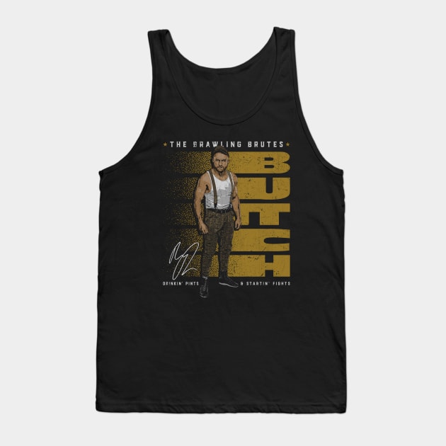 Butch The Brawling Brutes Pose Tank Top by MunMun_Design